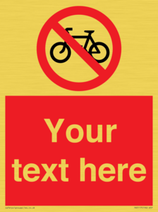 Custom No Cycling Sign